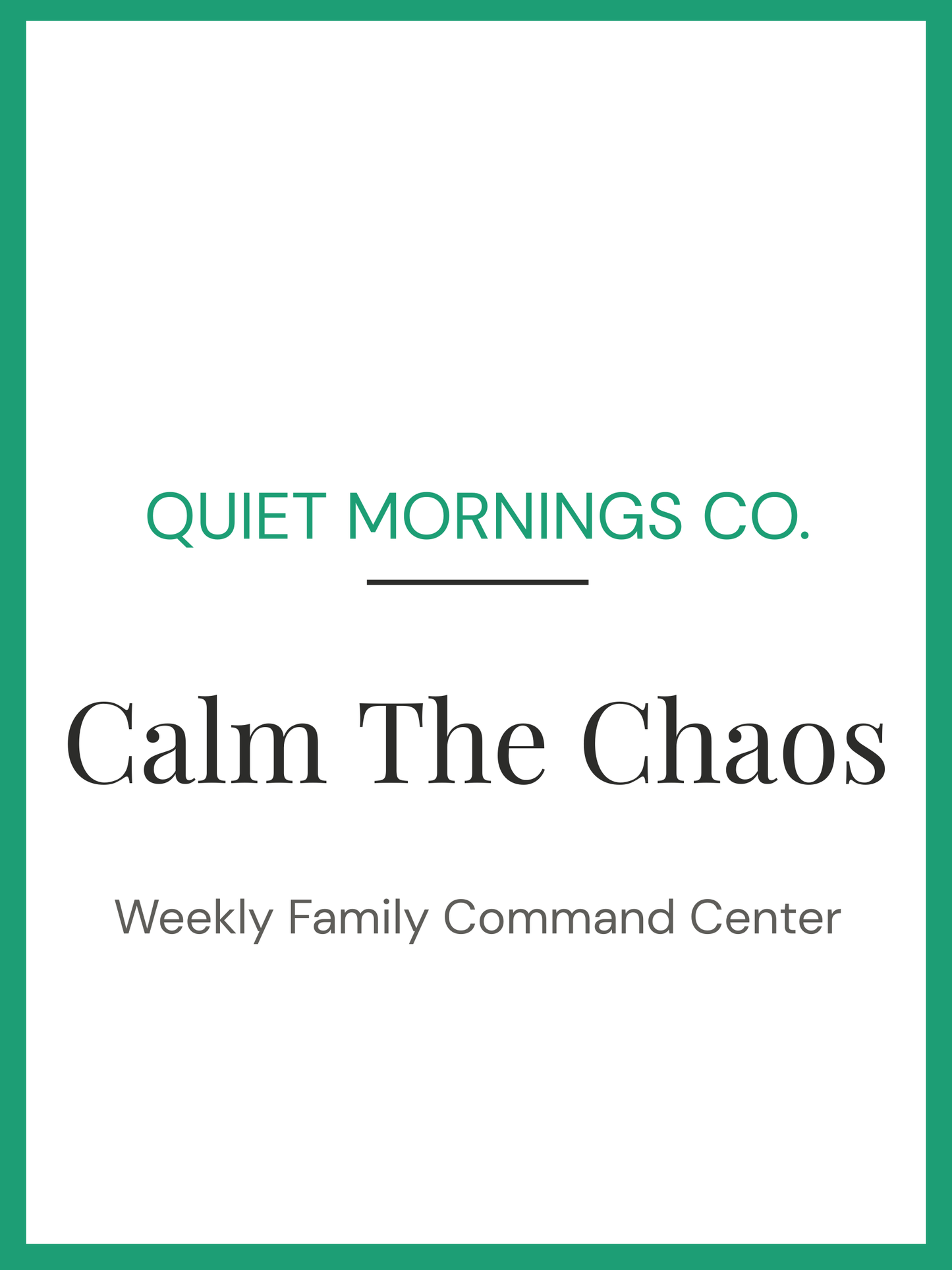 Calm the Chaos — Weekly Family Command Center Printable Pack
