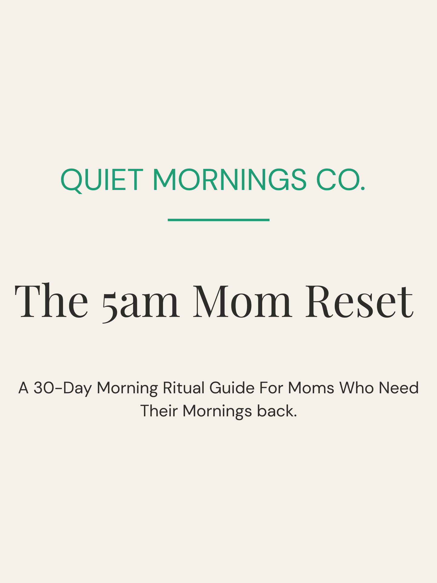 The 5am Mom Reset - 30-Day Morning Ritual/Guide for Moms!